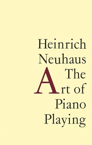 Imagen del vendedor de Art of Piano Playing a la venta por GreatBookPricesUK