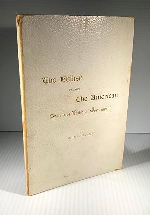 The British versus the American System of National Government