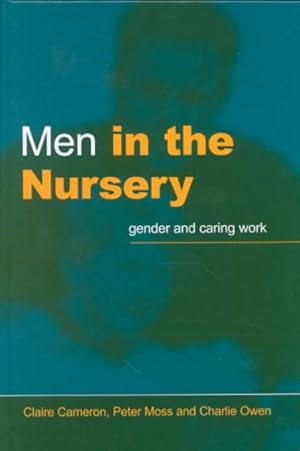 Seller image for Men in the Nursery : Gender and Caring Work for sale by GreatBookPricesUK