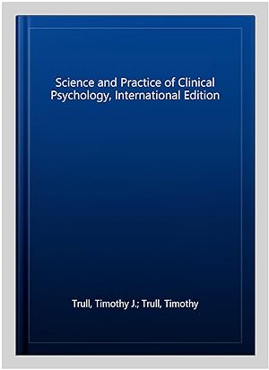 Image du vendeur pour Science and Practice of Clinical Psychology, International Edition mis en vente par GreatBookPricesUK