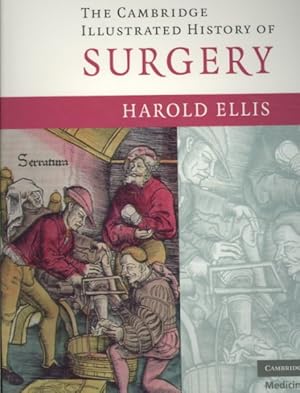 Imagen del vendedor de Cambridge Illustrated History of Surgery a la venta por GreatBookPricesUK