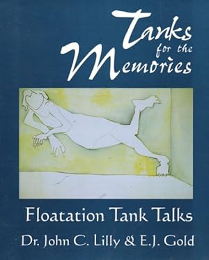 Seller image for Tanks for the Memories : Floatation Tank Talks for sale by GreatBookPricesUK