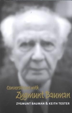 Image du vendeur pour Conversations With Zygmunt Bauman mis en vente par GreatBookPricesUK