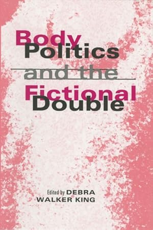 Immagine del venditore per Body Politics and the Fictional Double venduto da GreatBookPricesUK