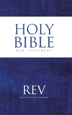 Immagine del venditore per The Revised English Version of the New Testament venduto da GreatBookPrices