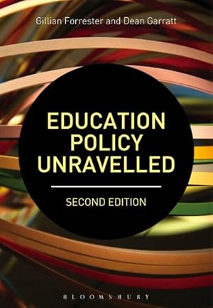 Image du vendeur pour Education Policy Unravelled mis en vente par GreatBookPricesUK