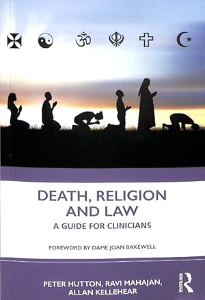 Seller image for Death, Religion and Law : A Guide for Clinicians for sale by GreatBookPricesUK