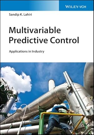 Seller image for Multivariable Predictive Control : Applications in Industry for sale by GreatBookPricesUK