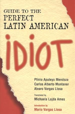 Imagen del vendedor de Guide to the Perfect Latin American Idiot a la venta por GreatBookPrices