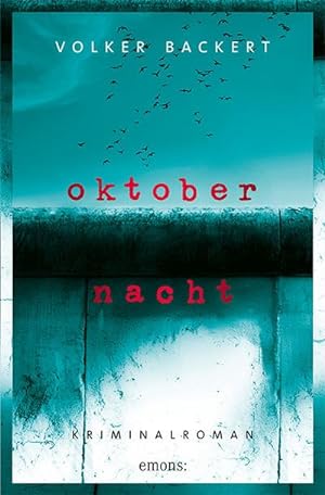 Bild des Verkufers fr Oktobernacht : Kriminalroman zum Verkauf von AHA-BUCH GmbH
