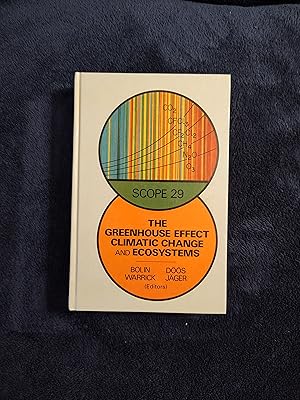 THE GREENHOUSE EFFECT, CLIMATIC CHANGE, AND ECOSYSTEMS