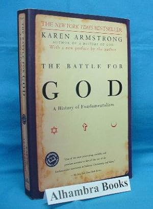 The Battle For God : A History of Fundamentalism