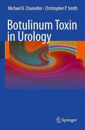 Image du vendeur pour Botulinum Toxin in Urology mis en vente par GreatBookPricesUK