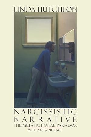 Seller image for Narcissistic Narrative : The Metafictional Paradox for sale by GreatBookPricesUK