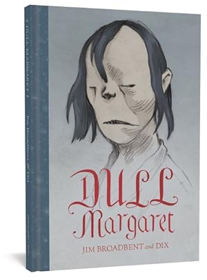 Seller image for Dull Margaret for sale by GreatBookPricesUK