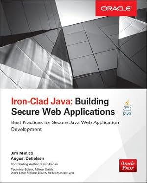 Immagine del venditore per Iron-Clad Java : Building Secure Web Applications venduto da GreatBookPricesUK