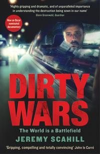 Seller image for Dirty Wars : The World Is a Battlefield for sale by GreatBookPricesUK