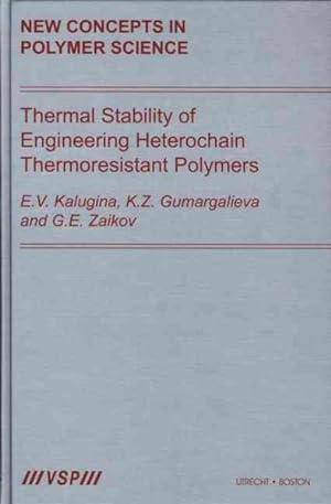 Seller image for Thermal Stability Of Engineering Heterochain Thermoresistant Polymers for sale by GreatBookPricesUK