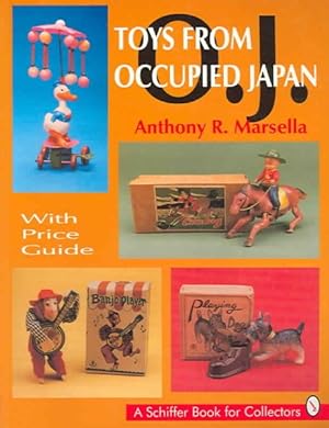 Imagen del vendedor de Toys from Occupied Japan : With Price Guide a la venta por GreatBookPricesUK