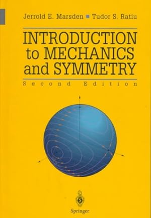 Imagen del vendedor de Introduction to Mechanics and Symmetry : A Basic Exposition of Classical Mechanical Systems a la venta por GreatBookPricesUK