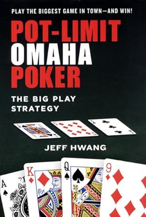 Imagen del vendedor de Pot-Limit Omaha Poker : The Big Play Strategy a la venta por GreatBookPricesUK
