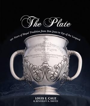 Image du vendeur pour Plate : 150 Years of Royal Tradition from Don Juan to Eye of the Leopard mis en vente par GreatBookPricesUK
