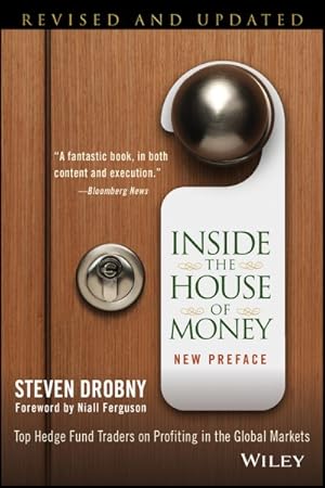 Seller image for Inside the House of Money : Top Hedge Fund Traders on Profiting in the Global Markets for sale by GreatBookPricesUK