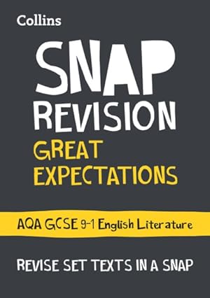 Seller image for Great Expectations: Aqa Gcse 9-1 English Literature Text Guide : Ideal for Home Learning, 2021 Assessments and 2022 Exams for sale by GreatBookPricesUK