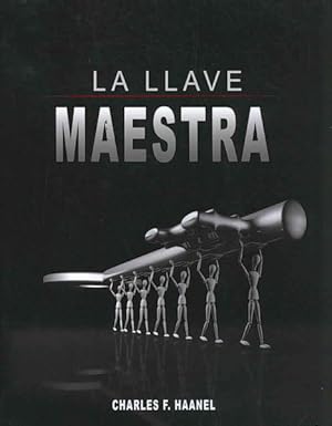 Bild des Verkufers fr La Llave Maestra / The Master Key System -Language: spanish zum Verkauf von GreatBookPricesUK