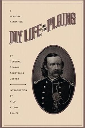 Seller image for My Life on the Plains for sale by GreatBookPricesUK