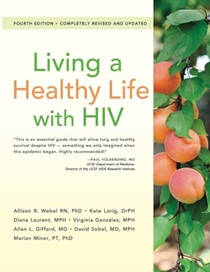 Seller image for Living a Healthy Life With HIV for sale by GreatBookPricesUK