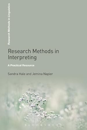 Bild des Verkufers fr Research Methods in Interpreting : A Practical Resource zum Verkauf von GreatBookPricesUK