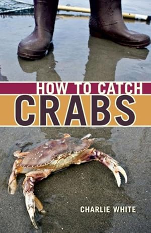 Imagen del vendedor de How to Catch Crabs a la venta por GreatBookPricesUK