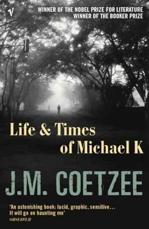 Seller image for Life and Times of Michael K for sale by GreatBookPricesUK