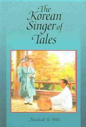 Seller image for Korean Singer of Tales for sale by GreatBookPricesUK