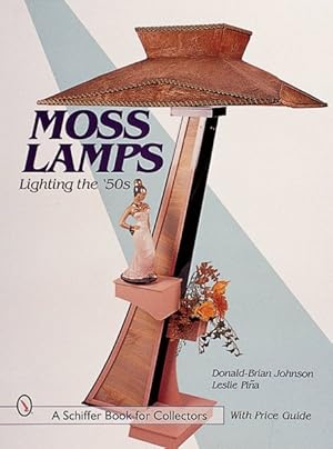 Immagine del venditore per Moss Lamps : Lighting the '50s venduto da GreatBookPricesUK