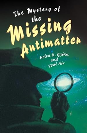 Seller image for Mystery of the Missing Antimatter for sale by GreatBookPricesUK