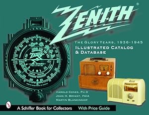 Seller image for Zenith Radio : The Glory Years, 1936-1945 for sale by GreatBookPricesUK