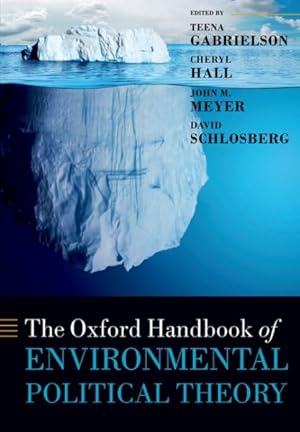 Seller image for Oxford Handbook of Environmental Political Theory for sale by GreatBookPricesUK
