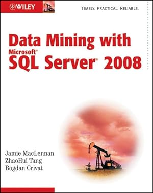 Seller image for Data Mining With Microsoft SQL Server 2008 for sale by GreatBookPricesUK