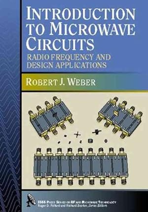 Immagine del venditore per Introduction to Microwave Circuits : Radio Frequency and Design Applications venduto da GreatBookPricesUK