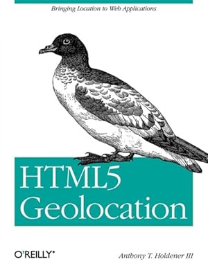 Immagine del venditore per HTML5 Geolocation venduto da GreatBookPricesUK