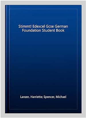 Seller image for Stimmt! Edexcel Gcse German Foundation Student Book for sale by GreatBookPricesUK