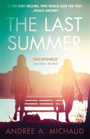 Image du vendeur pour Last Summer : (Previously Published in the Uk As Boundary) mis en vente par GreatBookPricesUK