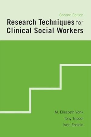 Imagen del vendedor de Research Techniques for Clinical Social Workers a la venta por GreatBookPricesUK