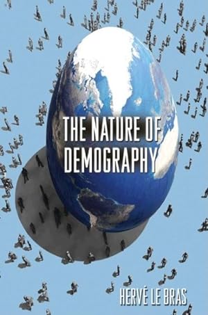 Imagen del vendedor de Nature of Demography a la venta por GreatBookPricesUK