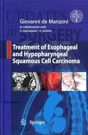 Immagine del venditore per Treatment of Esophageal and Hypopharingeal Squamous Cell Carcinoma venduto da GreatBookPricesUK