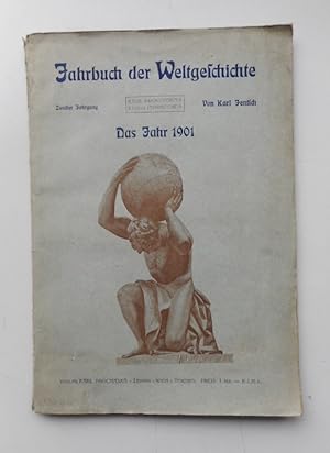 Bild des Verkufers fr Illustriertes Jahrbuch der Weltgeschichte. 2. Jg.: Das Jahr 1901. zum Verkauf von Der Buchfreund