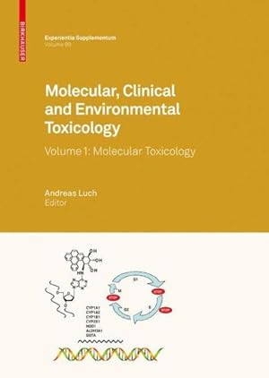 Seller image for Molecular, Clinical and Environmental Toxicology : Molecular Toxicology for sale by GreatBookPricesUK