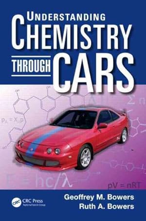 Imagen del vendedor de Understanding Chemistry Through Cars a la venta por GreatBookPricesUK